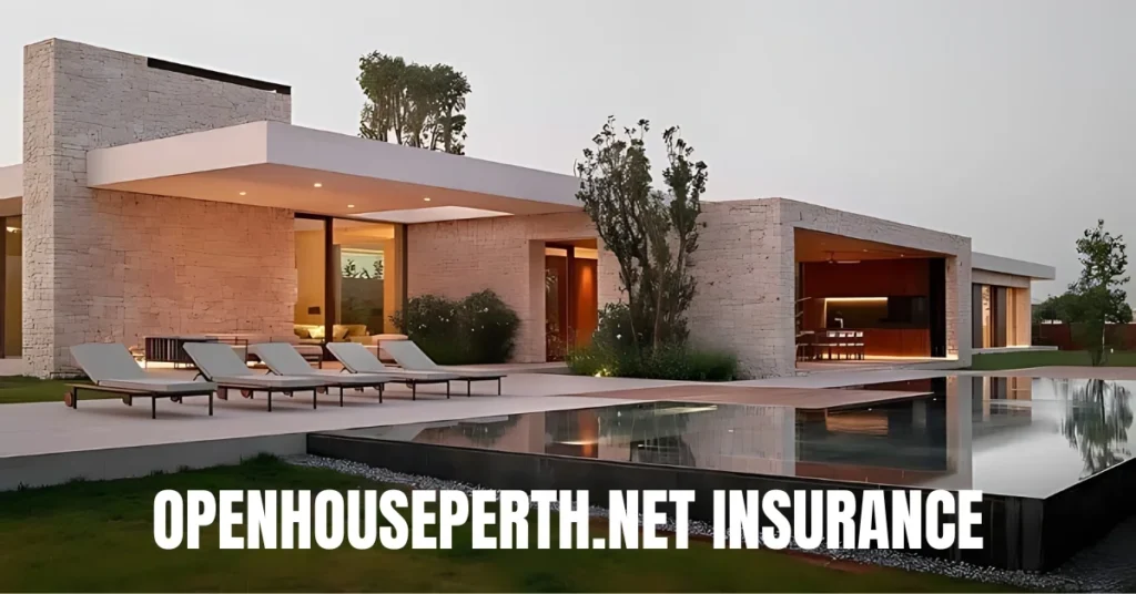 Openhouseperth.net Insurance