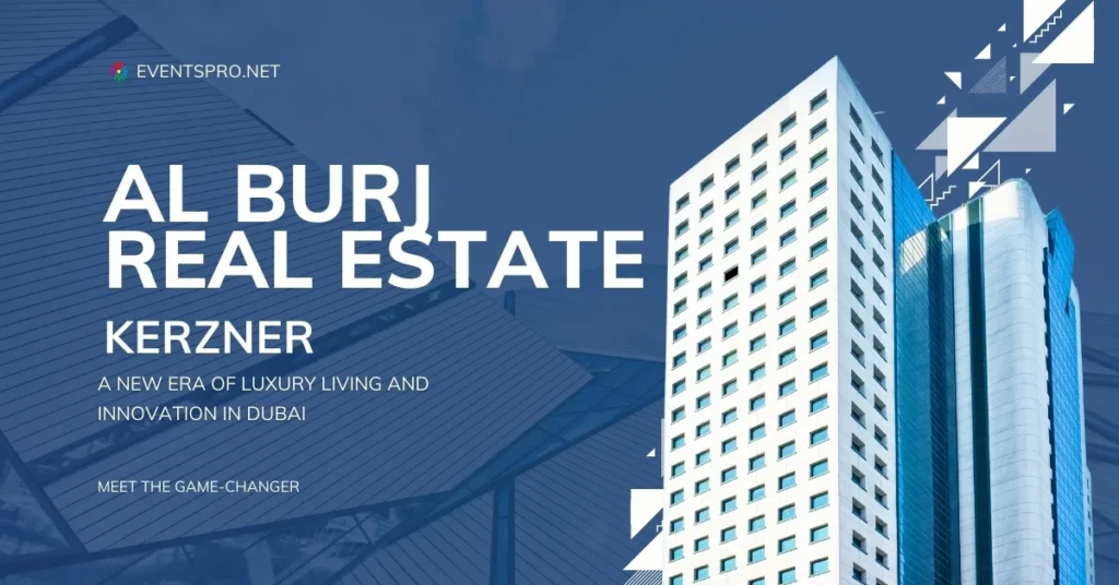 Al Burj Real Estate Kerzner