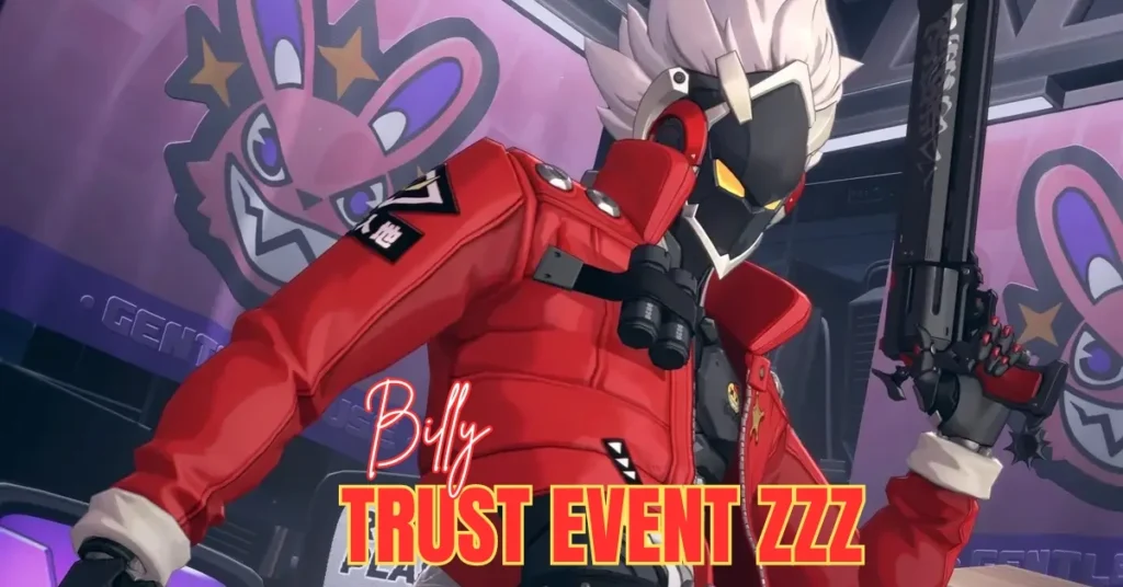 Billy Trust Event ZZZ