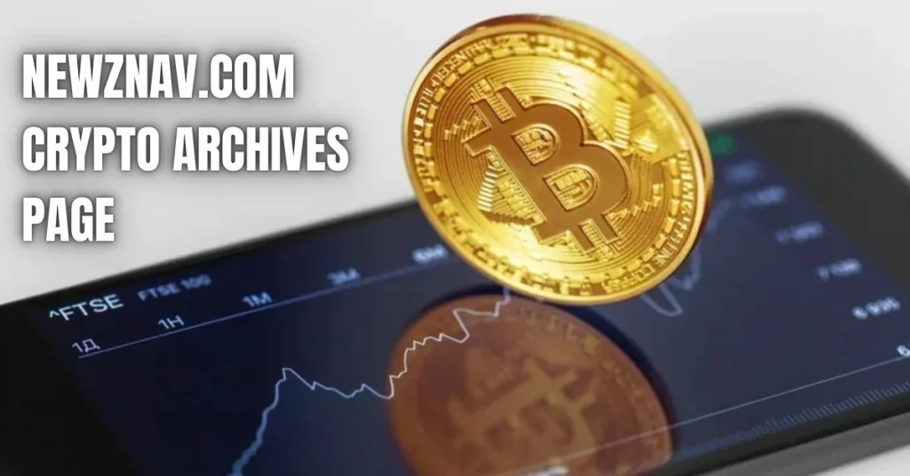 Newznav.com Crypto Archives Page