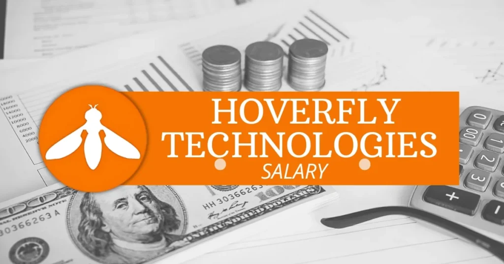 Hoverfly Technologies Salary