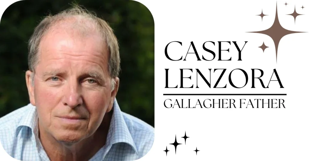 Casey Lenzora Gallagher Father